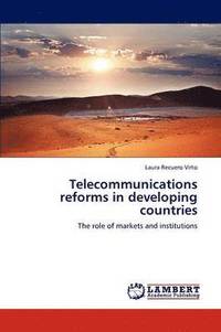 bokomslag Telecommunications reforms in developing countries