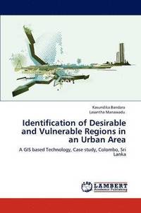 bokomslag Identification of Desirable and Vulnerable Regions in an Urban Area