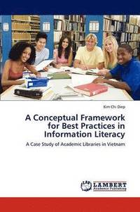 bokomslag A Conceptual Framework for Best Practices in Information Literacy