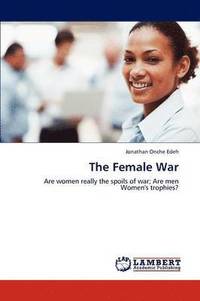 bokomslag The Female War