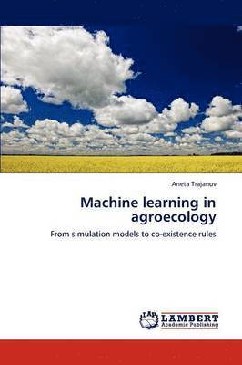 Machine learning in agroecology 1