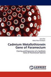 bokomslag Cadmium Metallothionein Gene of Paramecium