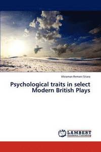 bokomslag Psychological traits in select Modern British Plays
