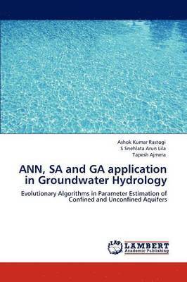 ANN, SA and GA application in Groundwater Hydrology 1