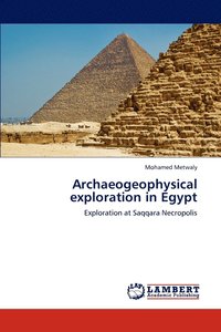 bokomslag Archaeogeophysical exploration in Egypt