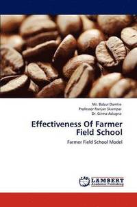 bokomslag Effectiveness Of Farmer Field School