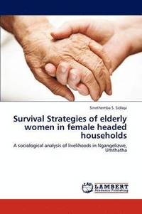 bokomslag Survival Strategies of elderly women in female headed households