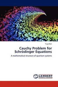 bokomslag Cauchy Problem for Schrodinger Equations