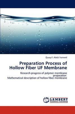 Preparation Process of Hollow Fiber UF Membrane 1