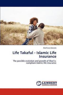 Life Takaful - Islamic Life Insurance 1