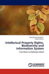 bokomslag Intellectual Property Rights, Biodiversity and Information System