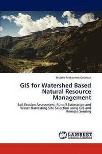 bokomslag GIS for Watershed Based Natural Resource Management