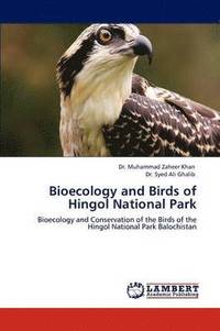 bokomslag Bioecology and Birds of Hingol National Park