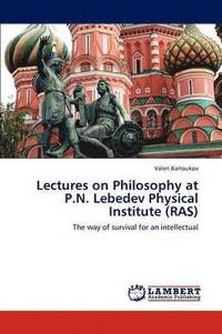 bokomslag Lectures on Philosophy at P.N. Lebedev Physical Institute (Ras)