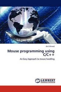 bokomslag Mouse programming using C/C++