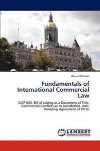 bokomslag Fundamentals of International Commercial Law