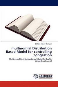 bokomslag multinomial Distribution Based Model for controlling congestion