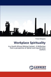 bokomslag Workplace Spirituality