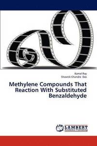 bokomslag Methylene Compounds That Reaction with Substituted Benzaldehyde