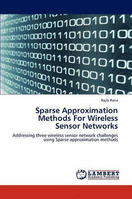 bokomslag Sparse Approximation Methods For Wireless Sensor Networks