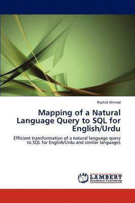 bokomslag Mapping of a Natural Language Query to SQL for English/Urdu