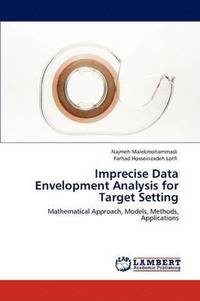 bokomslag Imprecise Data Envelopment Analysis for Target Setting