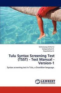 bokomslag Tulu Syntax Screening Test (Tsst) - Test Manual - Version-1