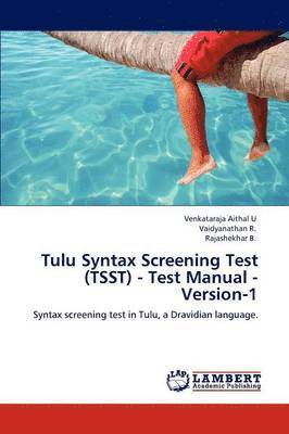 Tulu Syntax Screening Test (Tsst) - Test Manual - Version-1 1