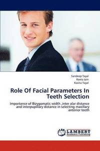 bokomslag Role of Facial Parameters in Teeth Selection
