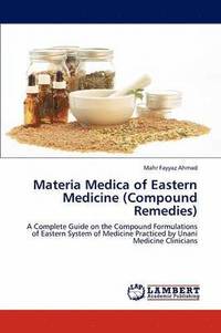 bokomslag Materia Medica of Eastern Medicine (Compound Remedies)