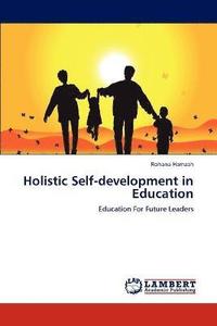bokomslag Holistic Self-development in Education