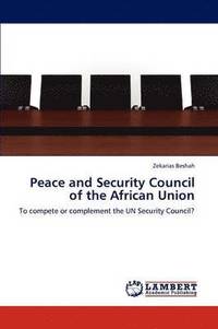 bokomslag Peace and Security Council of the African Union