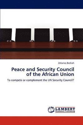 Peace and Security Council of the African Union 1