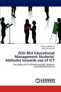 bokomslag Zou Bed Educational Management Students' Attitudes Towards Use of Ict