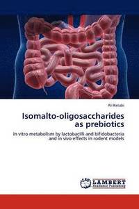bokomslag Isomalto-oligosaccharides as prebiotics