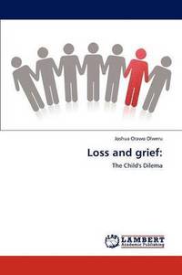 bokomslag Loss and grief