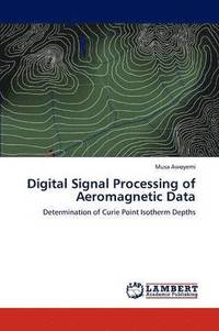 bokomslag Digital Signal Processing of Aeromagnetic Data