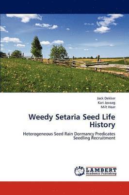 Weedy Setaria Seed Life History 1