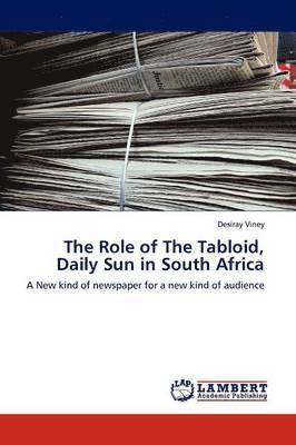 The Role of the Tabloid, Daily Sun in South Africa 1