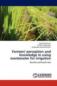bokomslag Farmers' Perception and Knowledge in Using Wastewater for Irrigation