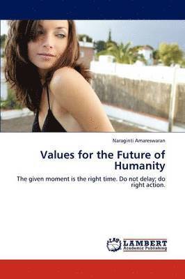 bokomslag Values for the Future of Humanity