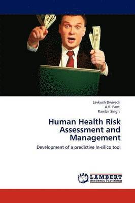 Human Health Risk Assessment and Management 1