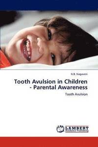 bokomslag Tooth Avulsion in Children - Parental Awareness