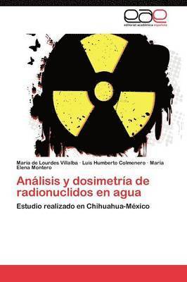 Anlisis y dosimetra de radionuclidos en agua 1