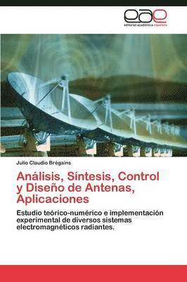 Anlisis, Sntesis, Control y Diseo de Antenas, Aplicaciones 1