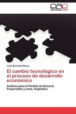 bokomslag El cambio tecnolgico en el proceso de desarrollo econmico