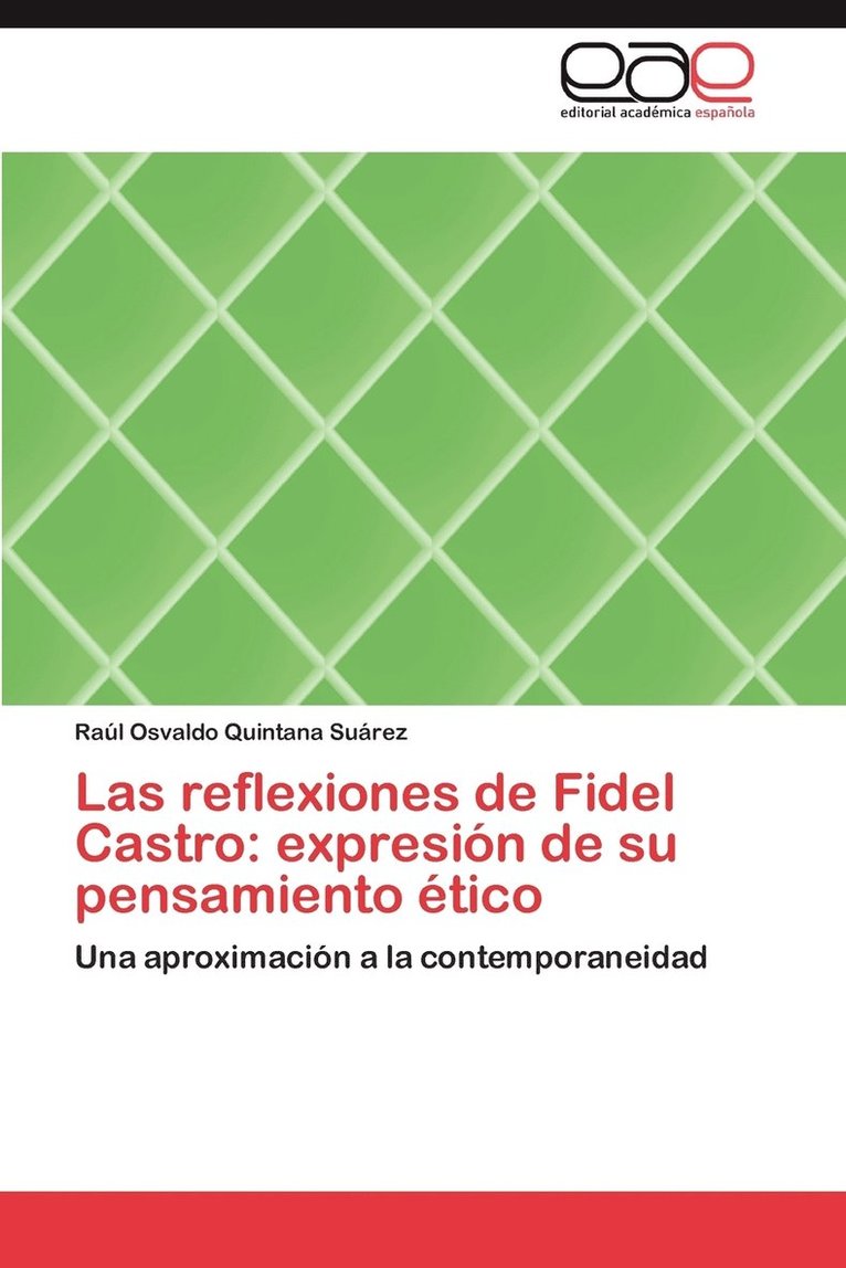 Las Reflexiones de Fidel Castro 1