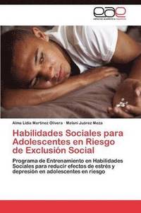 bokomslag Habilidades Sociales Para Adolescentes En Riesgo de Exclusion Social