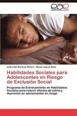 Habilidades Sociales Para Adolescentes En Riesgo de Exclusion Social 1