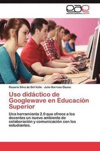 bokomslag Uso didctico de Googlewave en Educacin Superior